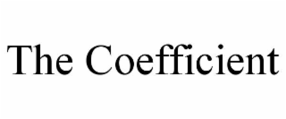 the coefficient