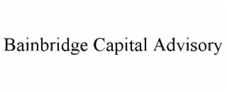 bainbridge capital advisory