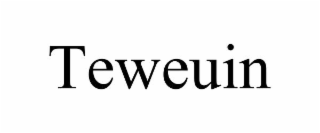 teweuin