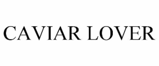 caviar lover