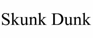 skunk dunk
