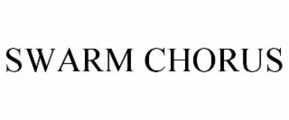 swarm chorus