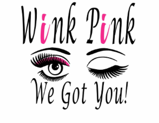 wink pink we got you!