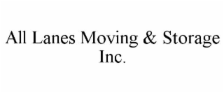 all lanes moving & storage inc.