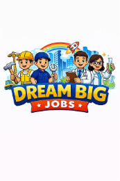 dream big jobs