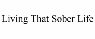 living that sober life