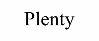 plenty