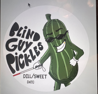 blind guy pickles