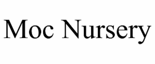 moc nursery
