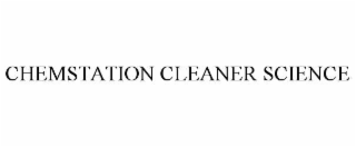 chemstation cleaner science