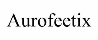 aurofeetix