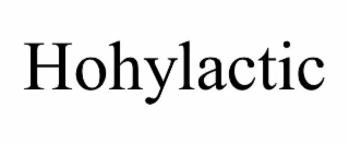 hohylactic