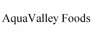 aquavalley foods