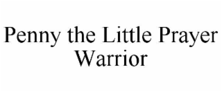 penny the little prayer warrior