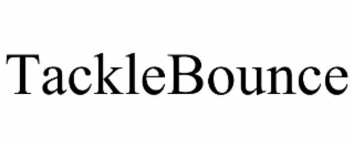 tacklebounce