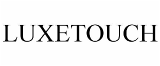 luxetouch