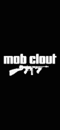 mob clout