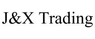 j&x trading