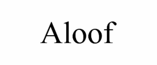 aloof