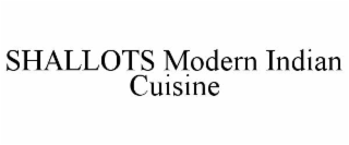 shallots modern indian cuisine