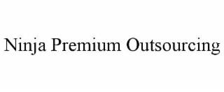 ninja premium outsourcing
