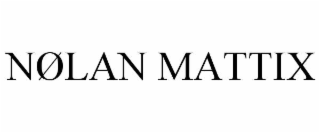 nØlan mattix