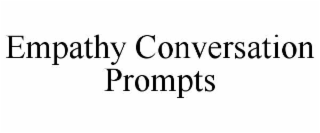 empathy conversation prompts
