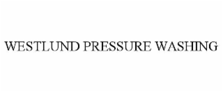 westlund pressure washing