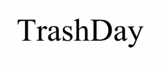 trashday