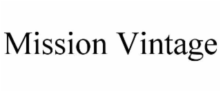mission vintage
