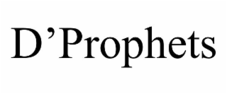 d’prophets