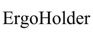 ergoholder