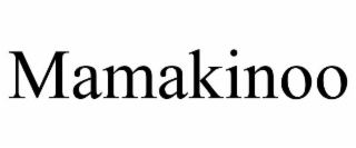 mamakinoo