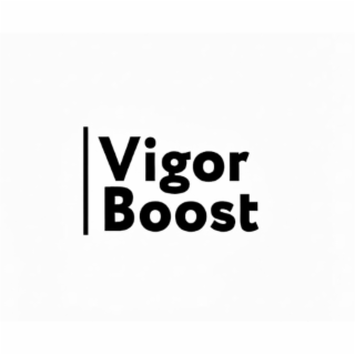 vigor boost