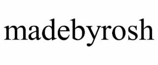 madebyrosh