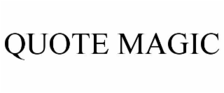 quote magic