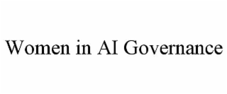 women in ai governance