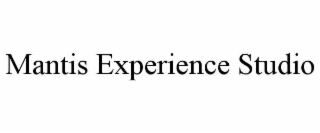 mantis experience studio