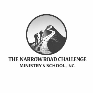 the narrow road challenge ministry & school, inc.