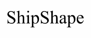 shipshape