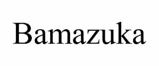 bamazuka