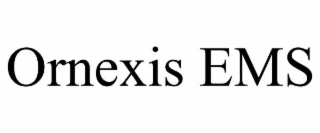 ornexis ems