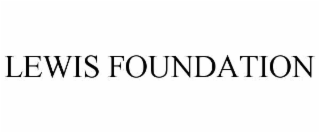 lewis foundation