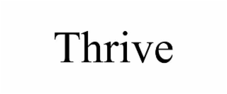 thrive
