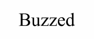 buzzed