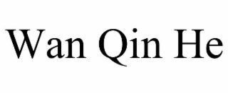 wan qin he
