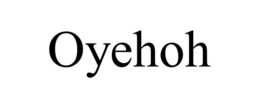 oyehoh