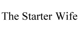 the starter wife