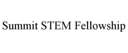 summit stem fellowship
