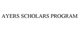 ayers scholars program